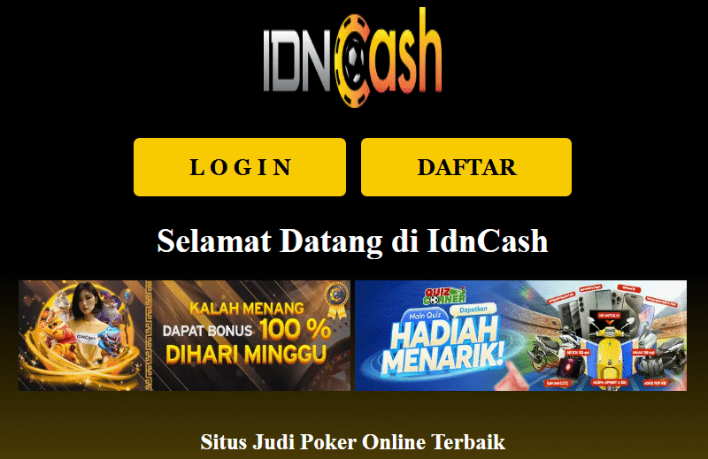 Idncash Login – Agen Slot Online Dengan Link Alternatif